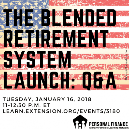 Cover image for The Blended Retirement System Launch: Q&A