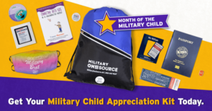 image of Military child appreciation items and the words "get your military child appreciation kit today"