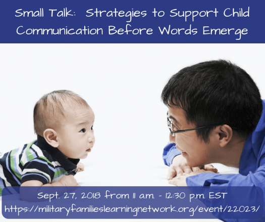 Banner for Small Talk: Strategies to Support Child Communication Before Words Emerge. Shows man facing baby.